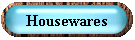 Housewares