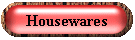 Housewares
